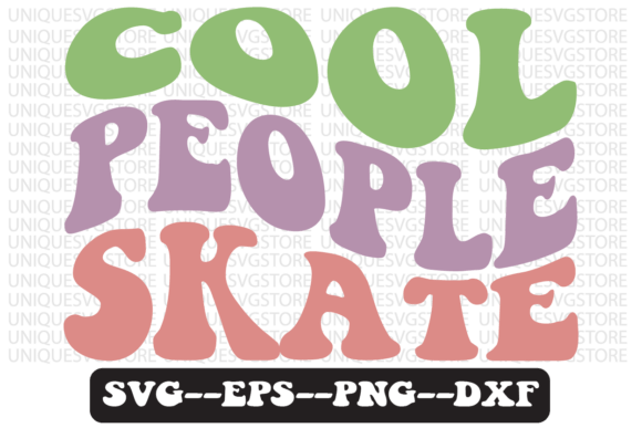 Cool People Skate Retro Svg Design Review