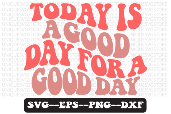 For a Good Day Groovy Retro Svg Design Review