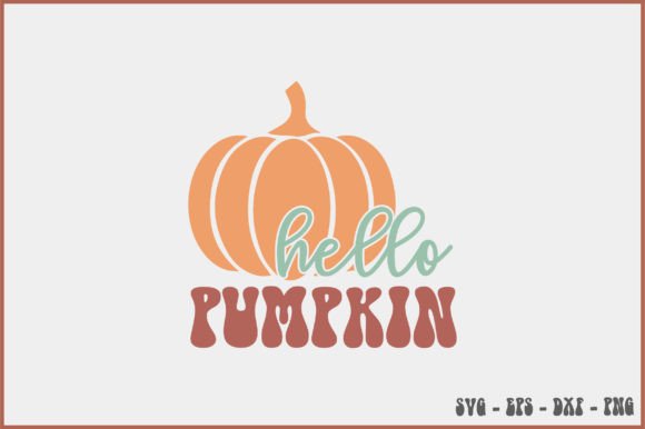 Hello Pumpkin Retro Svg Design Review