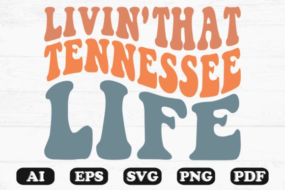 Livin That Tennessee Life Retro SVG Review