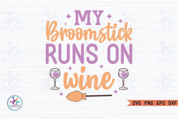 My Broomstick Runs on Wine Retro SVG Review