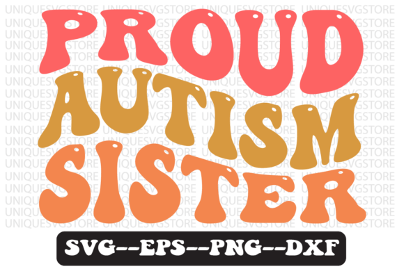 Proud Autism Sister Retro Svg Design Review