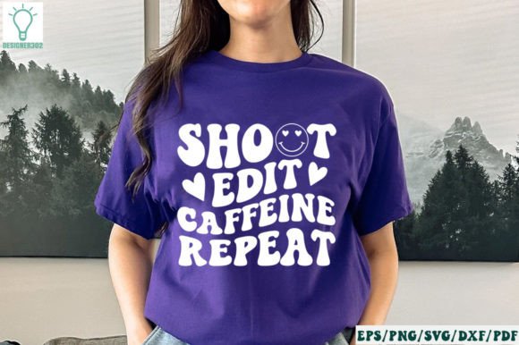 Shoot Edit Caffeine Repeat Retro SVG