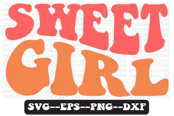 Sweet Girl Groovy Retro Svg Design Review