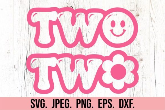 Two Groovy SVG - 2nd Birthday Retro SVG Review